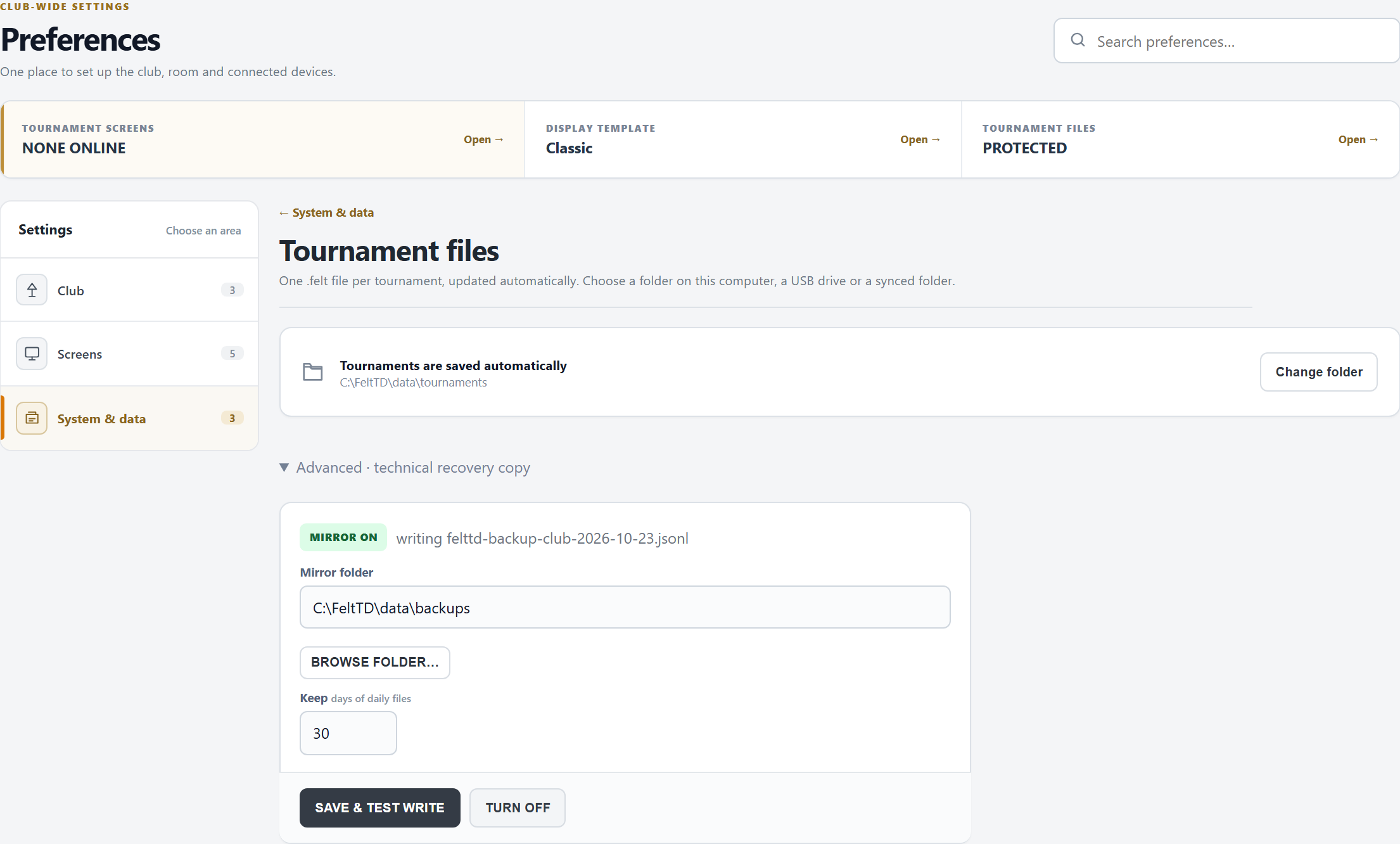 Tournament files: the folder for the .felt files, and the recovery copy with its folder, how many days and its state